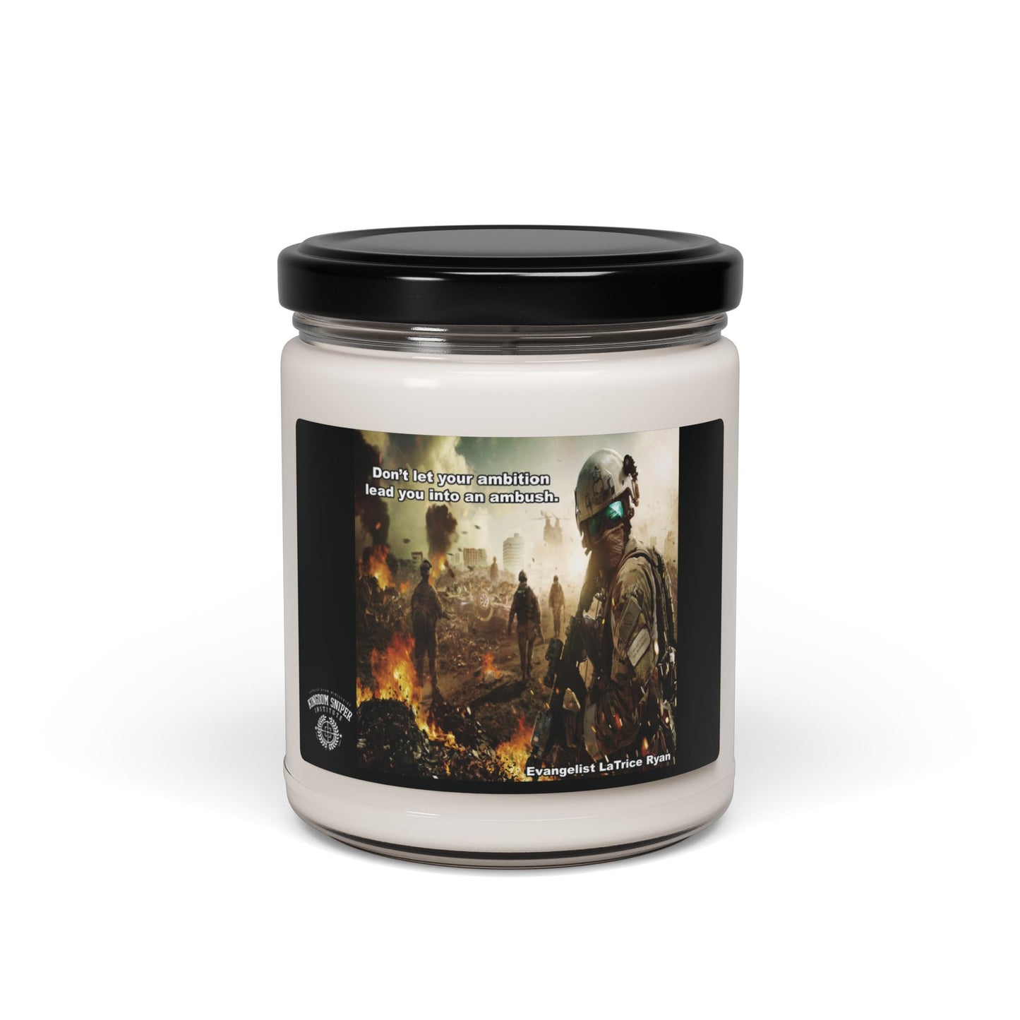 Don't Let Your Ambition Lead You Into An Ambush Scented Soy Candle, 9oz