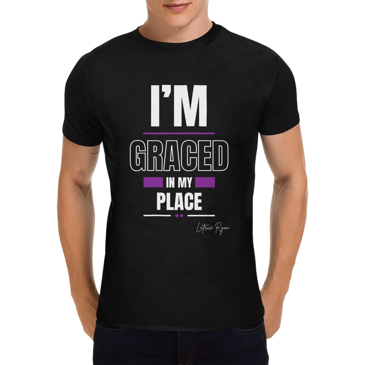 I'm Graced In My Place Unisex T-Shirt