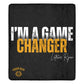 I'm A Game Changer Blanket