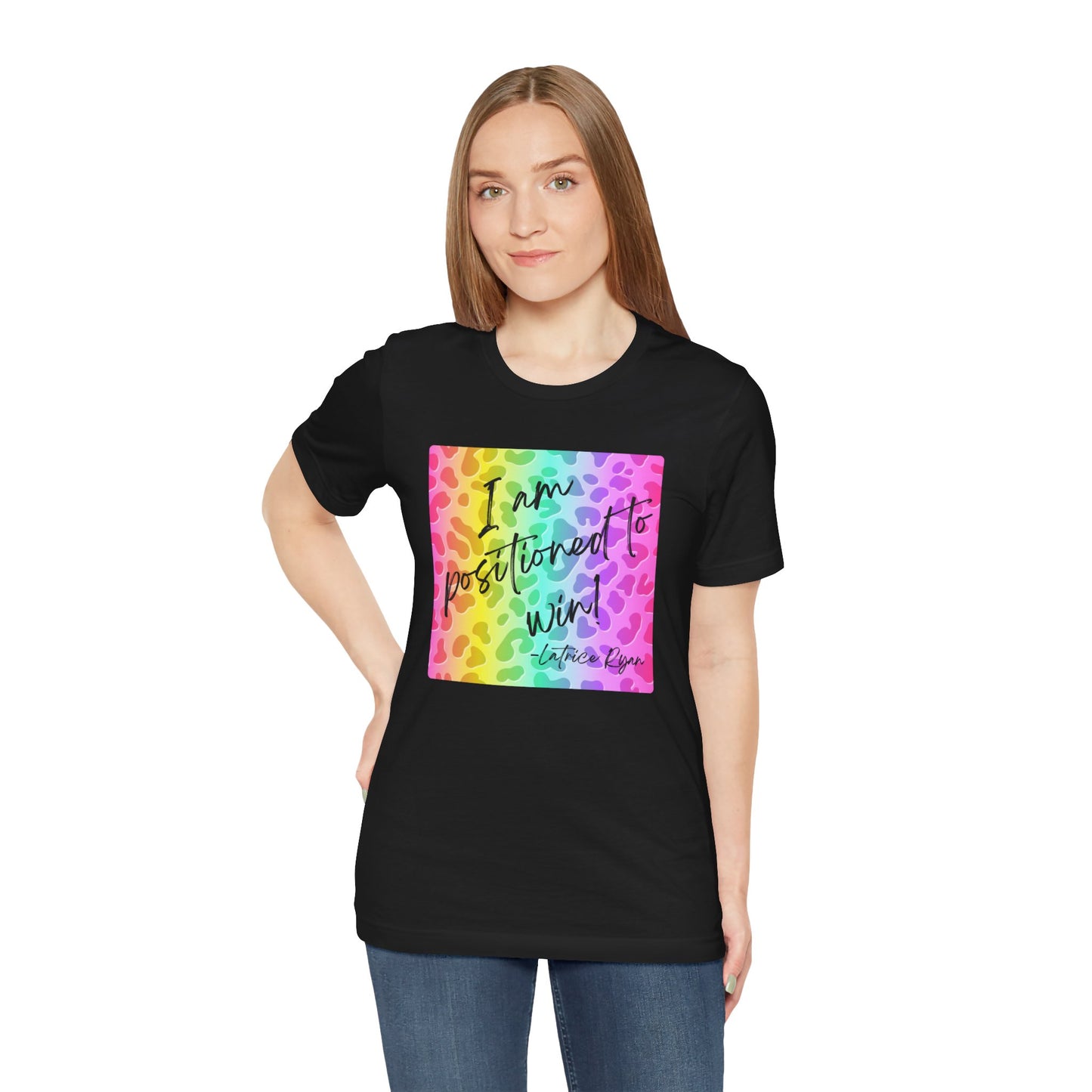 I Am Positioned To Win Unisex T-Shirt