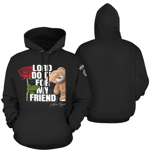 Lord Do It For My Friend Unisex SweatShirt