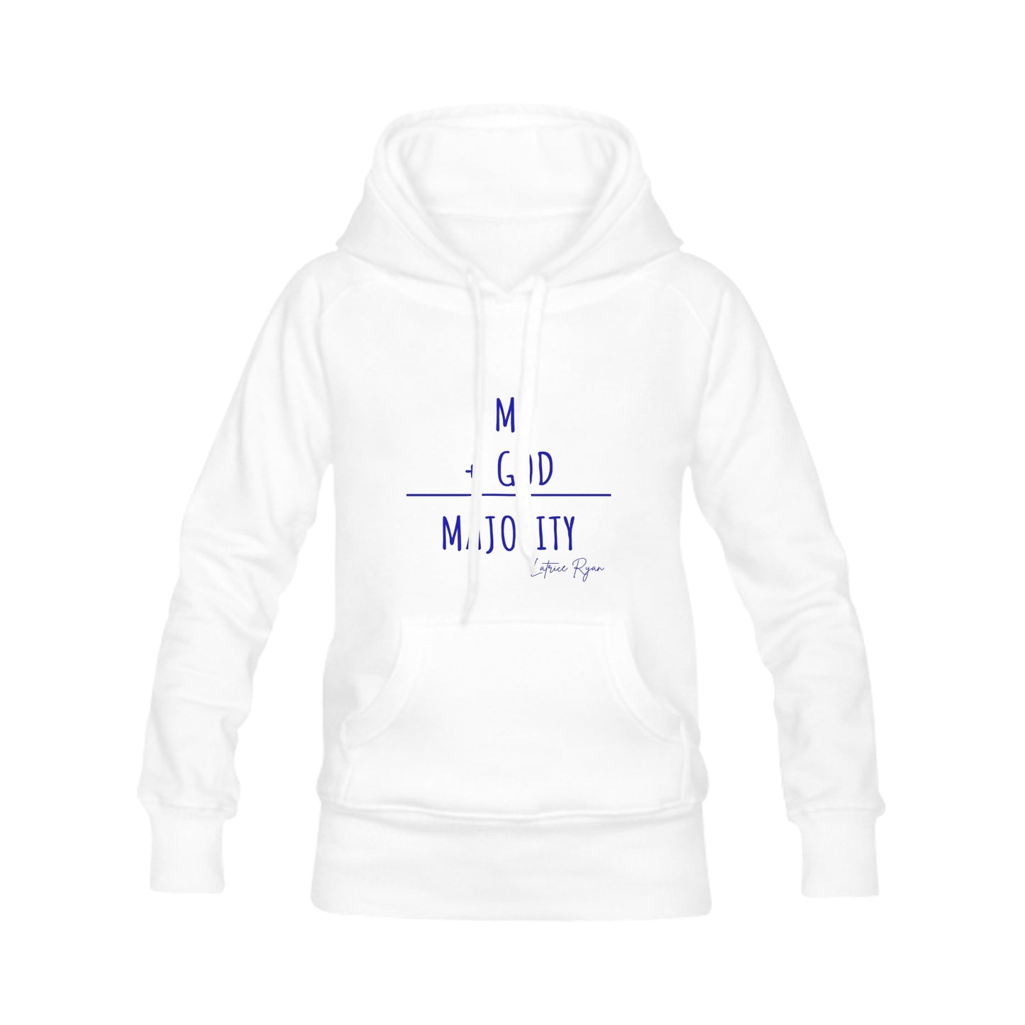 Me Plus God Equal Majority Unisex Hoodie